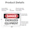 Signmission Energized Equipment Danger Sign, Plastic, 10in W x 7in L, 2PK OS-2PACK-DS-P-710-L-2283 - alternate 3